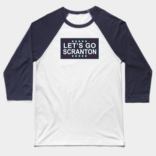 Let's Go Scranton Baseball T-Shirt